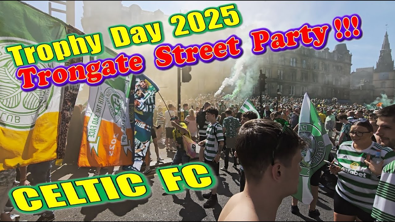 Scotland Trophy Day 2025 | CELTIC Fans @ Trongate | Title Party Celebrations | Glasgow Walking Tour