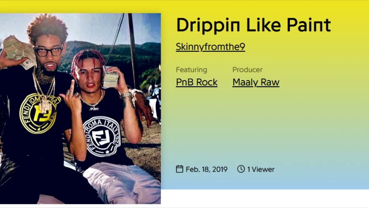 Skinnyfromthe9 x Pnb Rock - 
