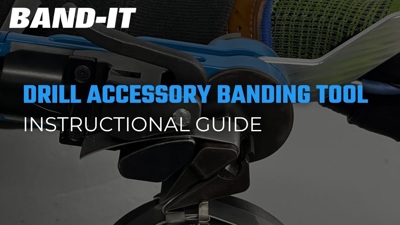 Drill Accessory Banding Tool Instructional Guide
