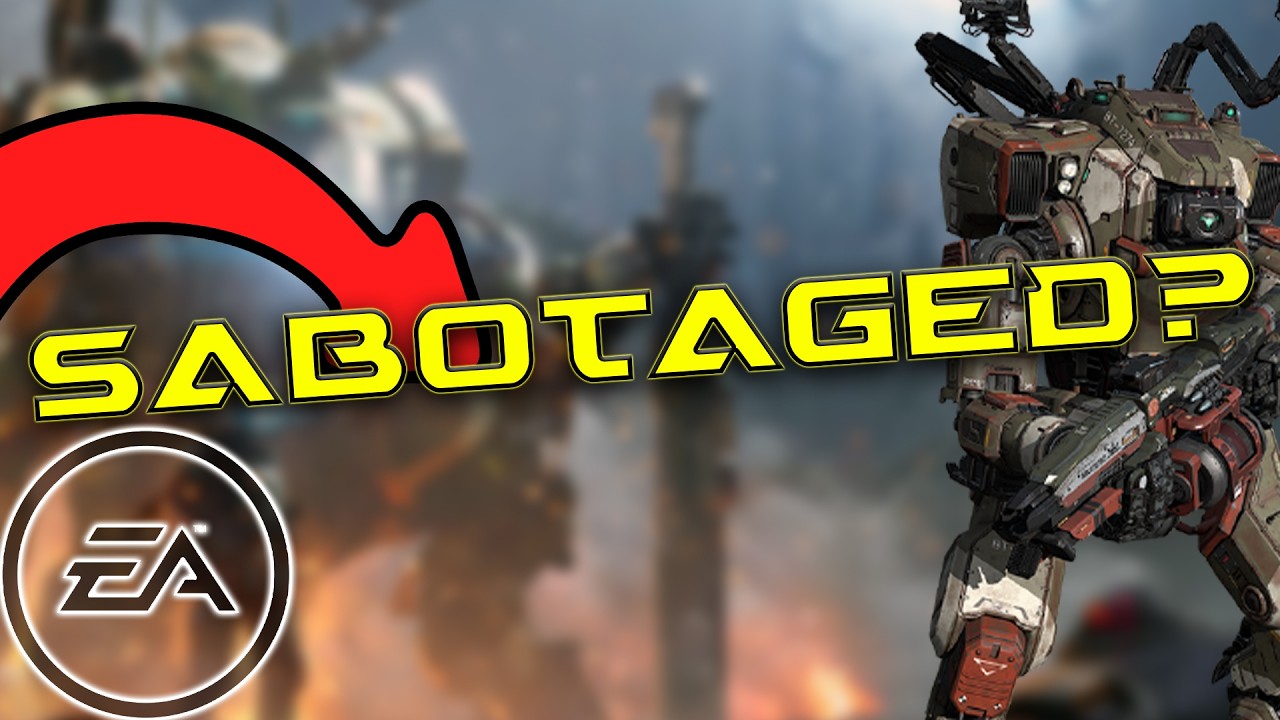 Did EA Sabotage Titanfall 2?