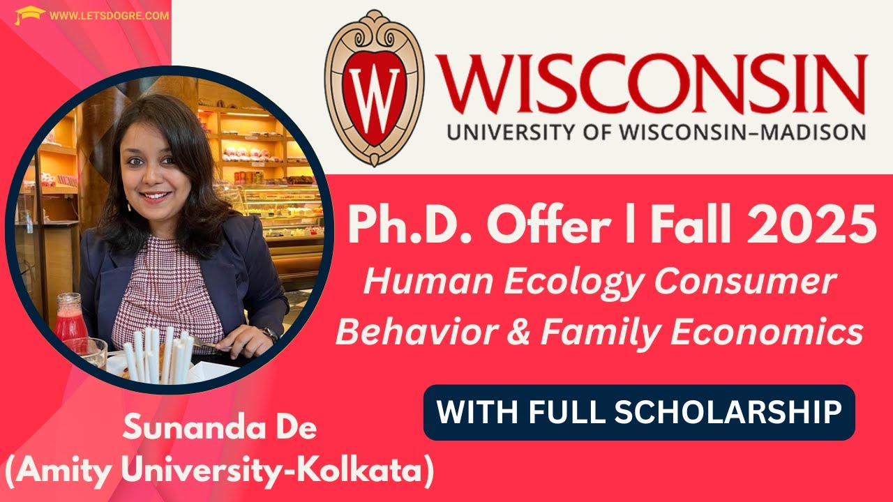 PhD - Wisconsin - Madison - Human Ecology Consumer Behavior - Full Scholarship | VISA Approved