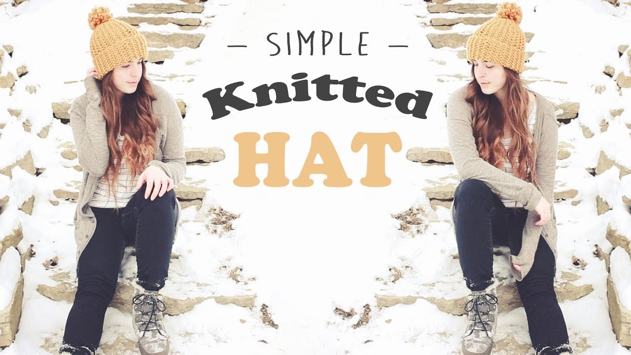 Simple Knitted Hat Tutorial // Knitting for Beginners // HOW TO KNIT & PURL // Veronica Marie