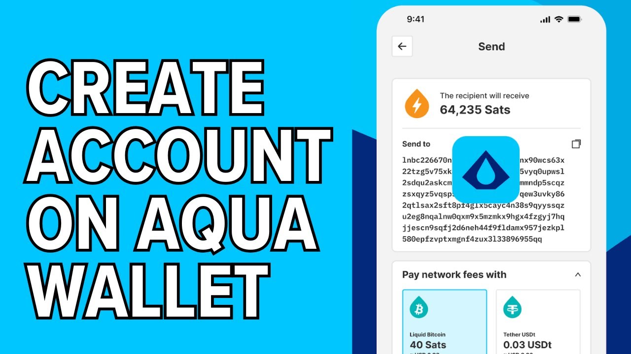 How to Create Account on Aqua Wallet App 2025?
