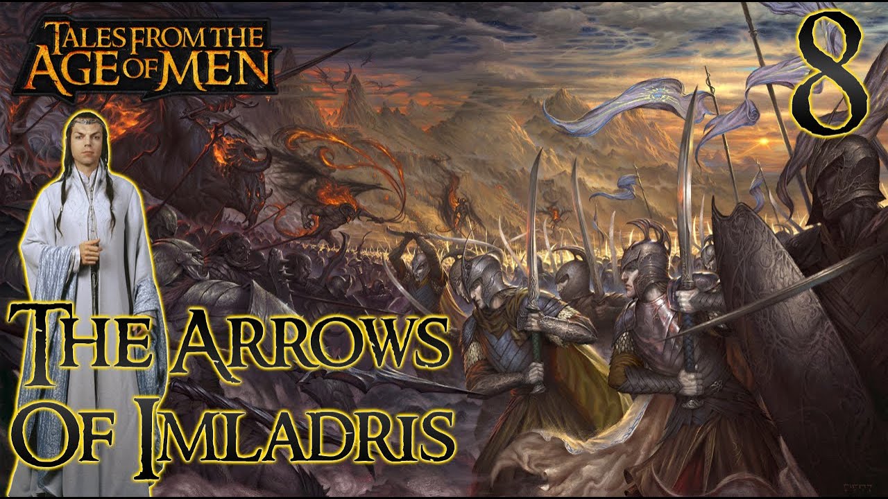 Mount & Blade 2 Bannerlord | Tales From The Age Of Men | Arrows Of Imladris | Part 8