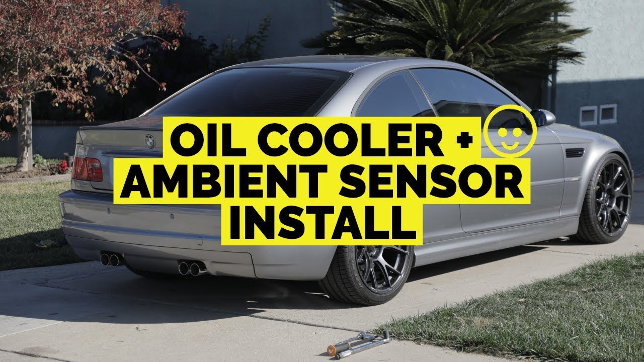 E46 M3 Oil Cooler and Ambient Sensor Install