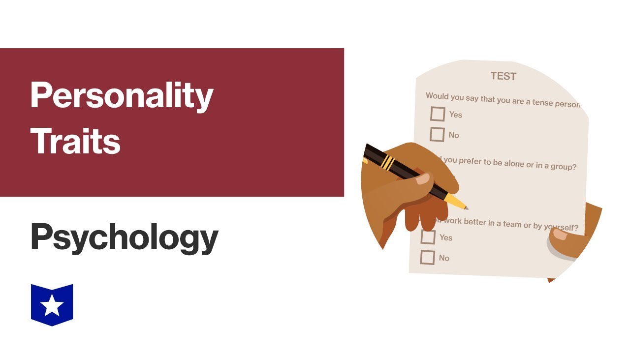 Personality Traits | Psychology