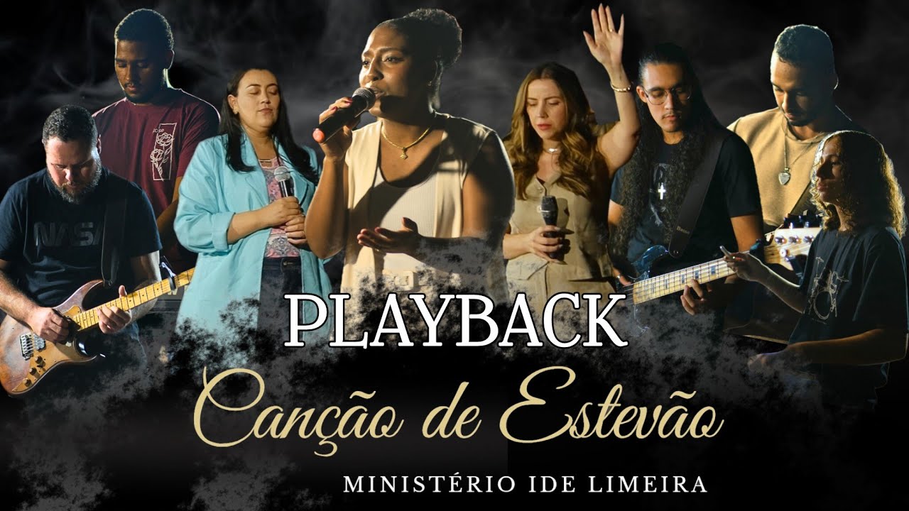 Canção de Estevão | Ministério Ide Limeira 《PLAYBACK》