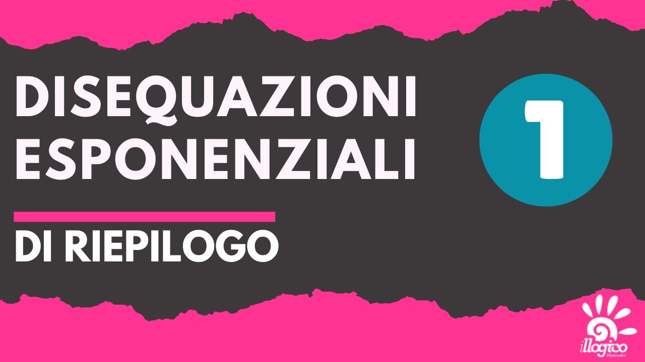 Disequazioni esponenziali di riepilogo - 1