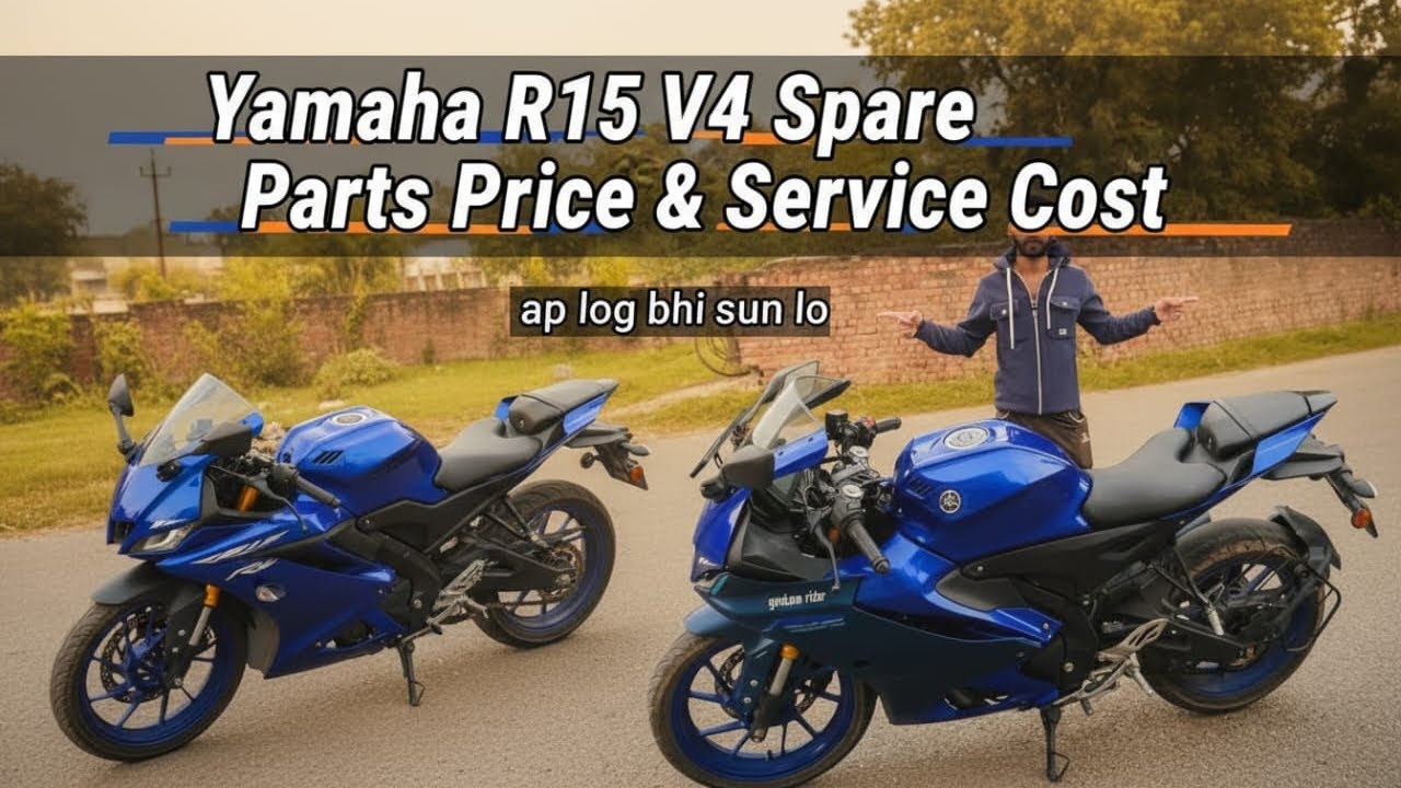 Yamaha R15 V4 Spare Parts Price😥|| Service Cost🙇🏼‍♂️|| Bhaut costly Hai Yr😩#yamaha #foryou 