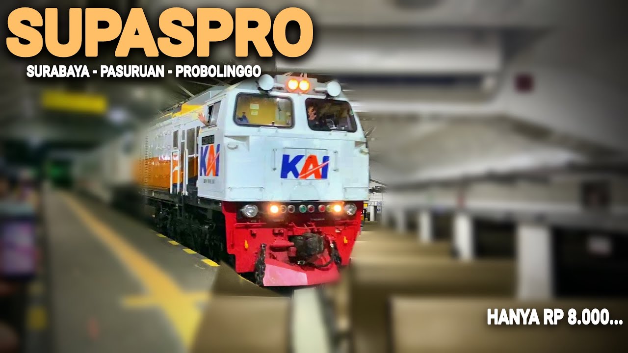 SURABAYA PASURUAN PROBOLINGGO⁉️Nyobain Naik KA Comuter Line Supaspro