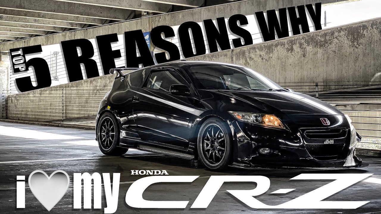 TOP 5 REASONS why I LOVE! my Honda CR-Z!