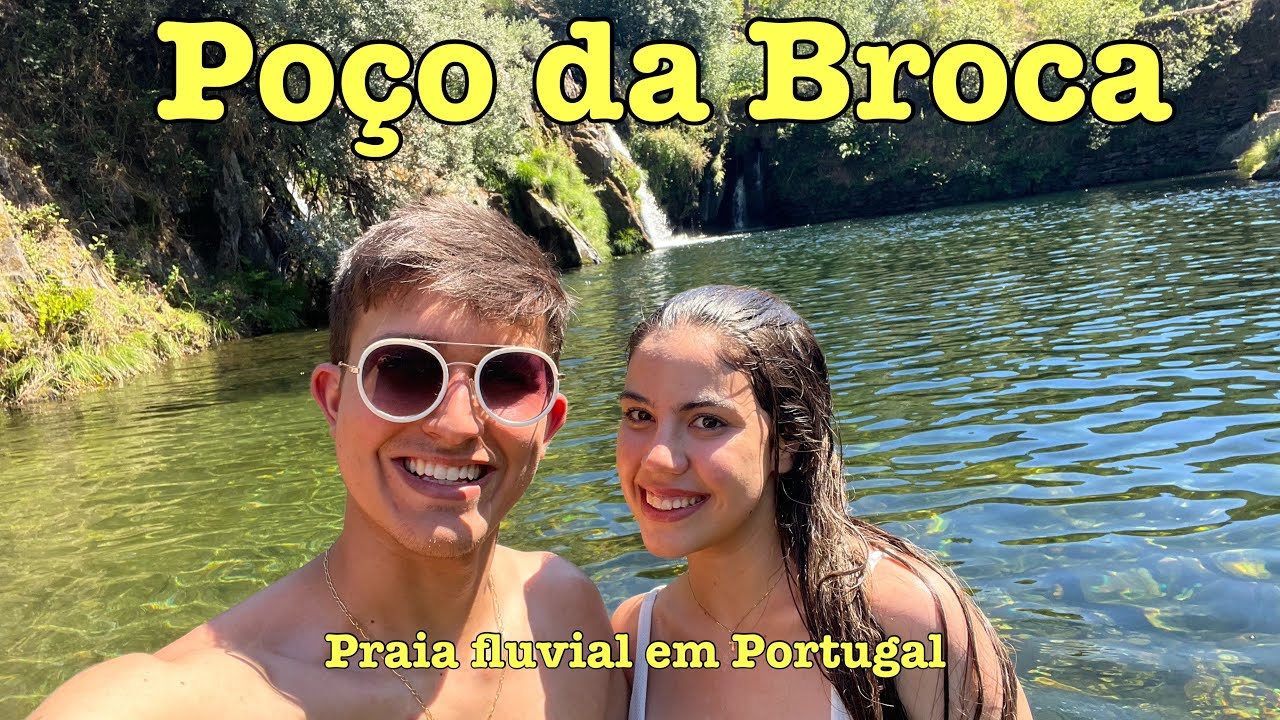 Poço da Broca - uma das melhores praias fluviais em Portugal.