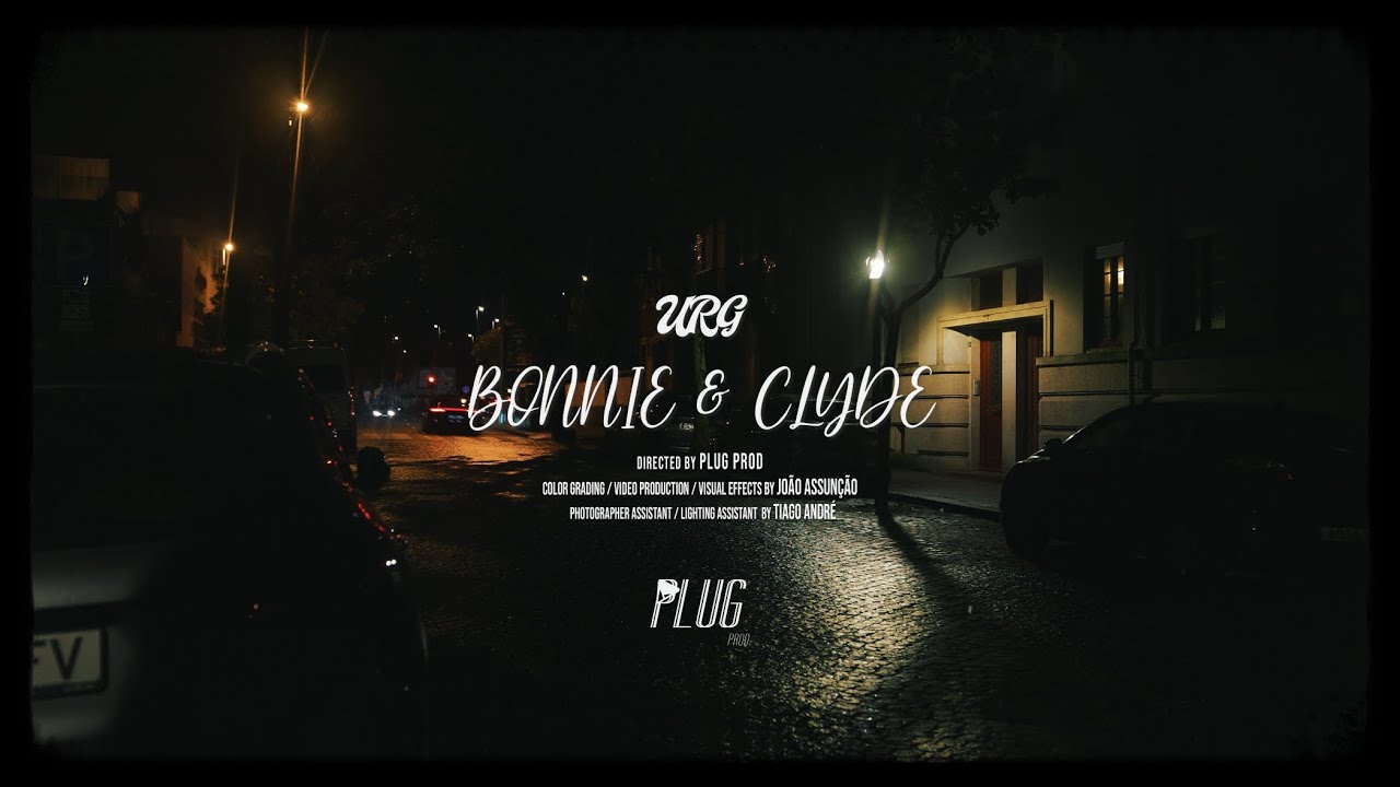 URG- Bonnie and Clyde (VideoClipe Oficial)