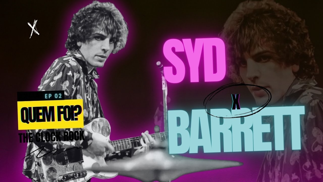 Brilho e a Melancolia de um Ícone do Rock: Syd Barrett | QUEM FOI?