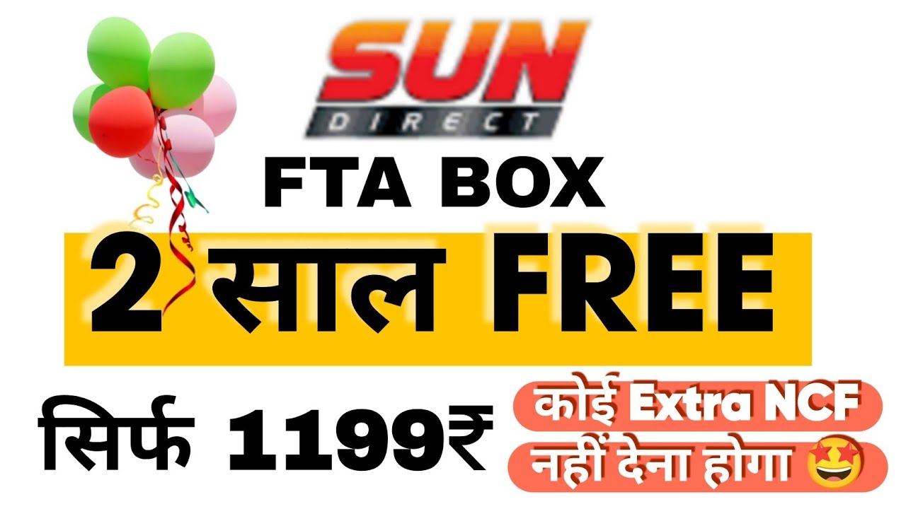 Sun Direct HD FTA Box with 2 Years Free Pack at 1199₹ 🎉| No Extra NCF on Pay Channels