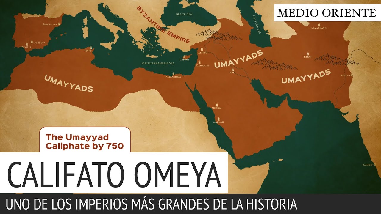 Califato Omeya, Uno de los Imperios más Grandes de la Historia
