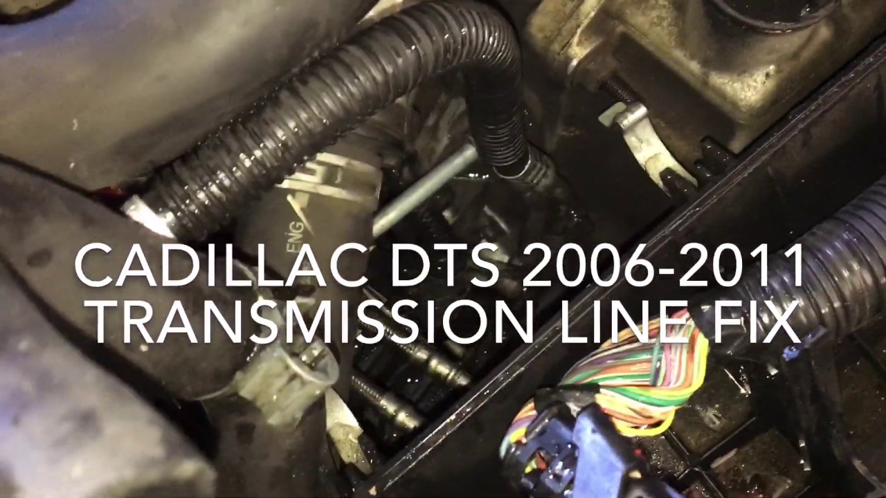 Cadillac DTS v8 northstar Transmission line fix 06-11