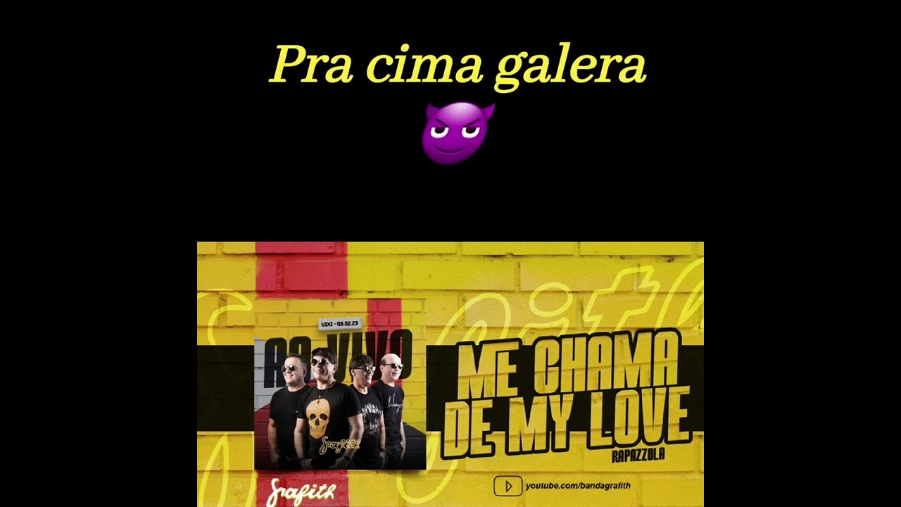 Me chama de My love / Saia e Bicicletinha Playback Karaokê ( Banda Grafith )