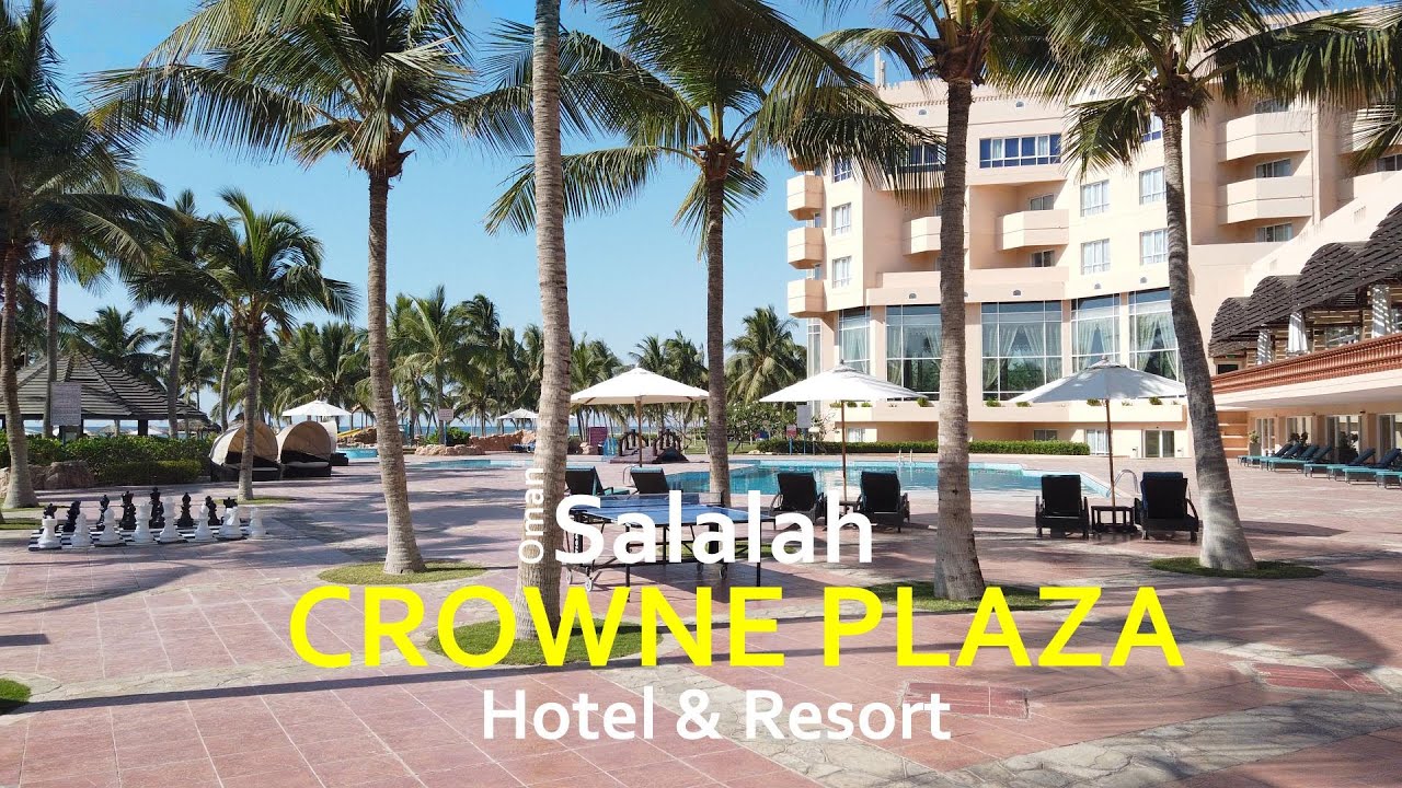 Oman, Salalah - Crowne Plaza Hotel and Resort (2021) 🇴🇲