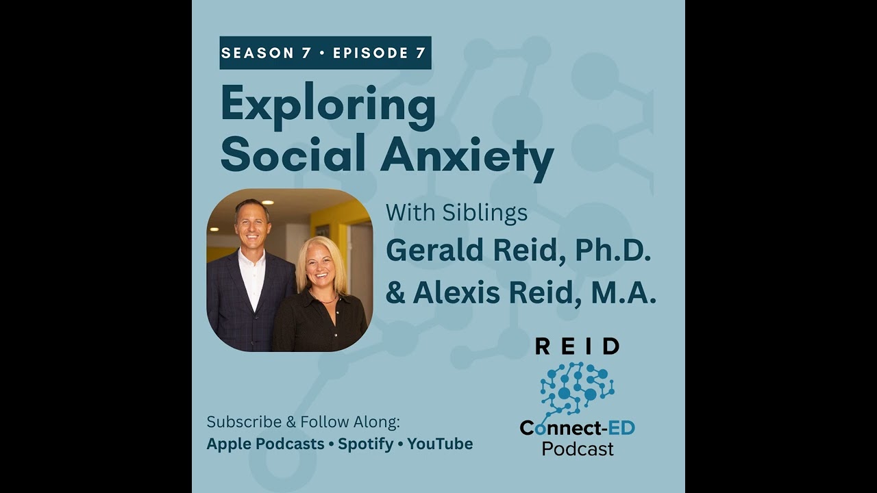 S7 E7: Exploring Social Anxiety
