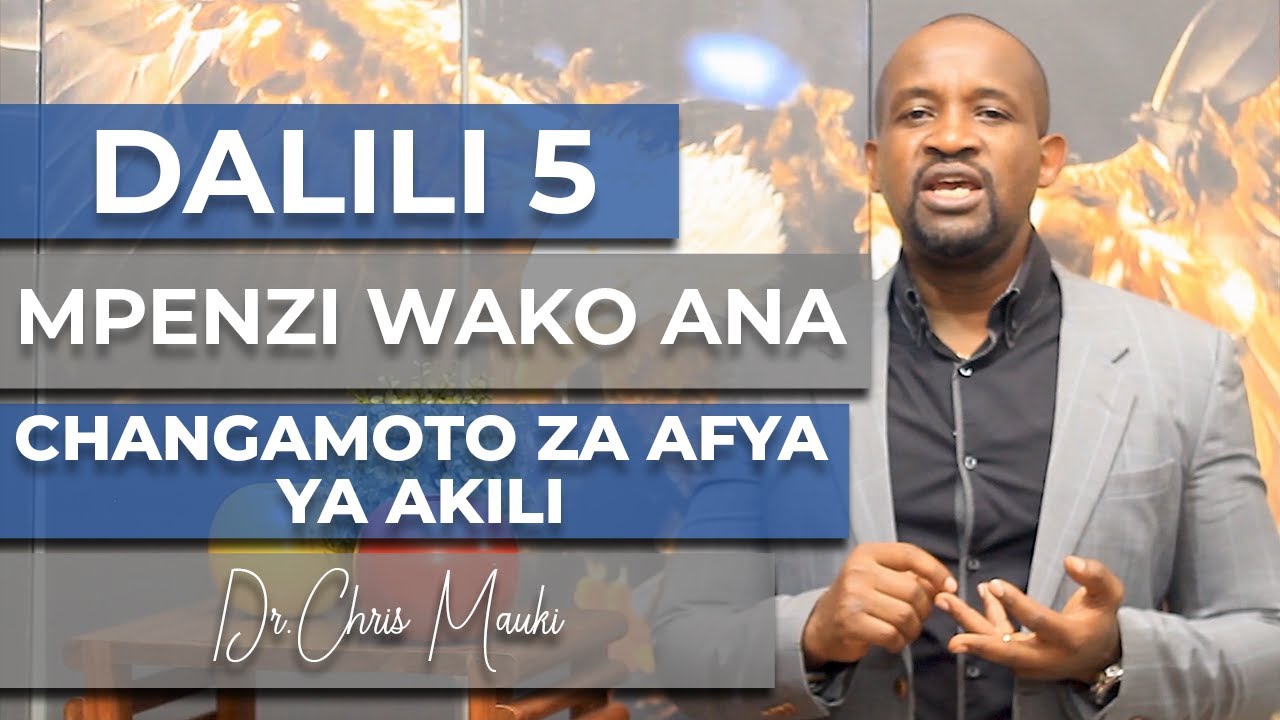 Dr. Chris Mauki: Dalili 5 Mpenzi wako ana changamoto za afya ya akili