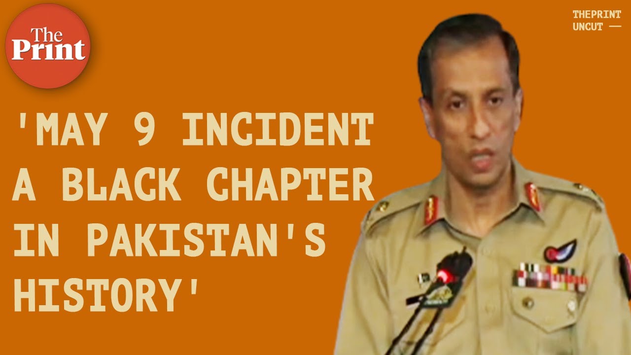 'Incident of May 9 a black chapter in Pakistan's history'- Watch full press conference of DG ISPR