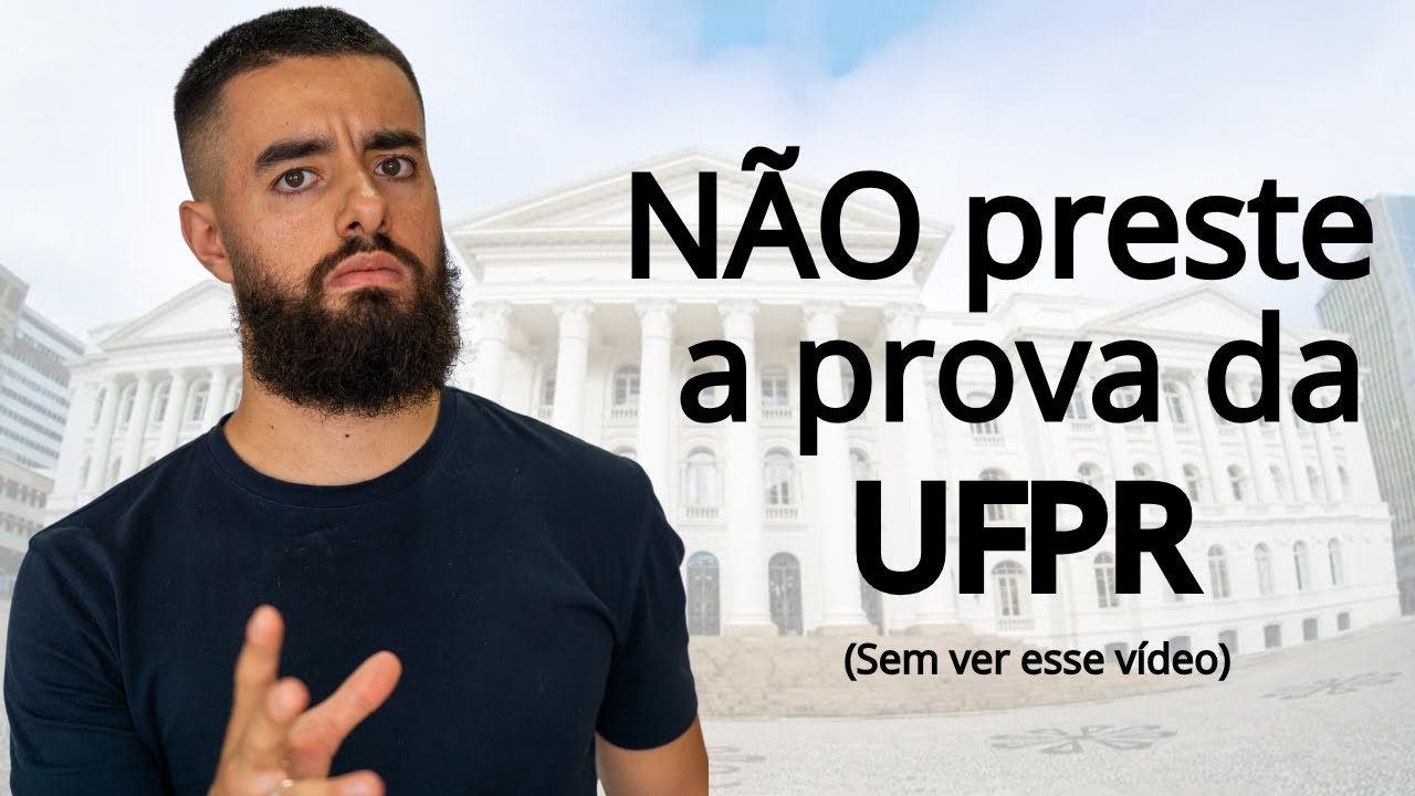 Não preste o vestibular UFPR 2025 2026 sem saber destes 7 pontos