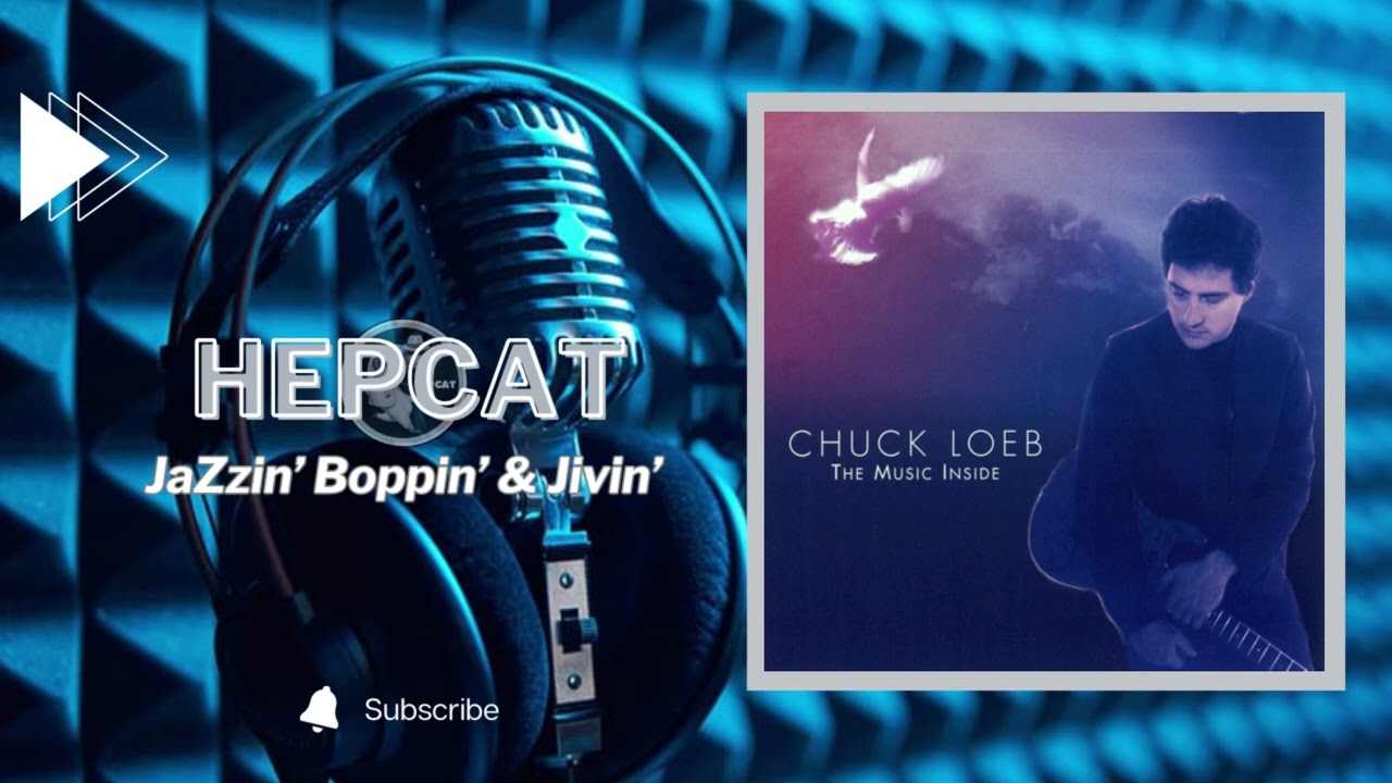 Chuck Loeb - The Music Inside (Full Album)