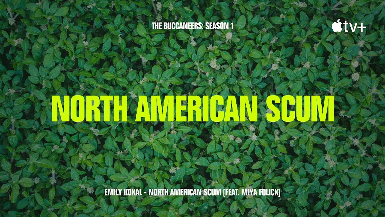 Emily Kokal, Miya Folick - North American Scum (from 