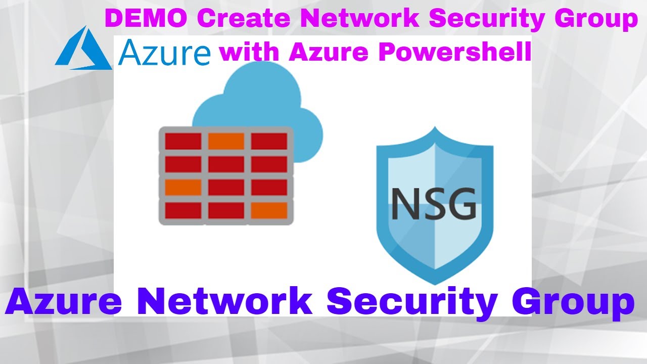 Create Network Security Group Azure with Powershell