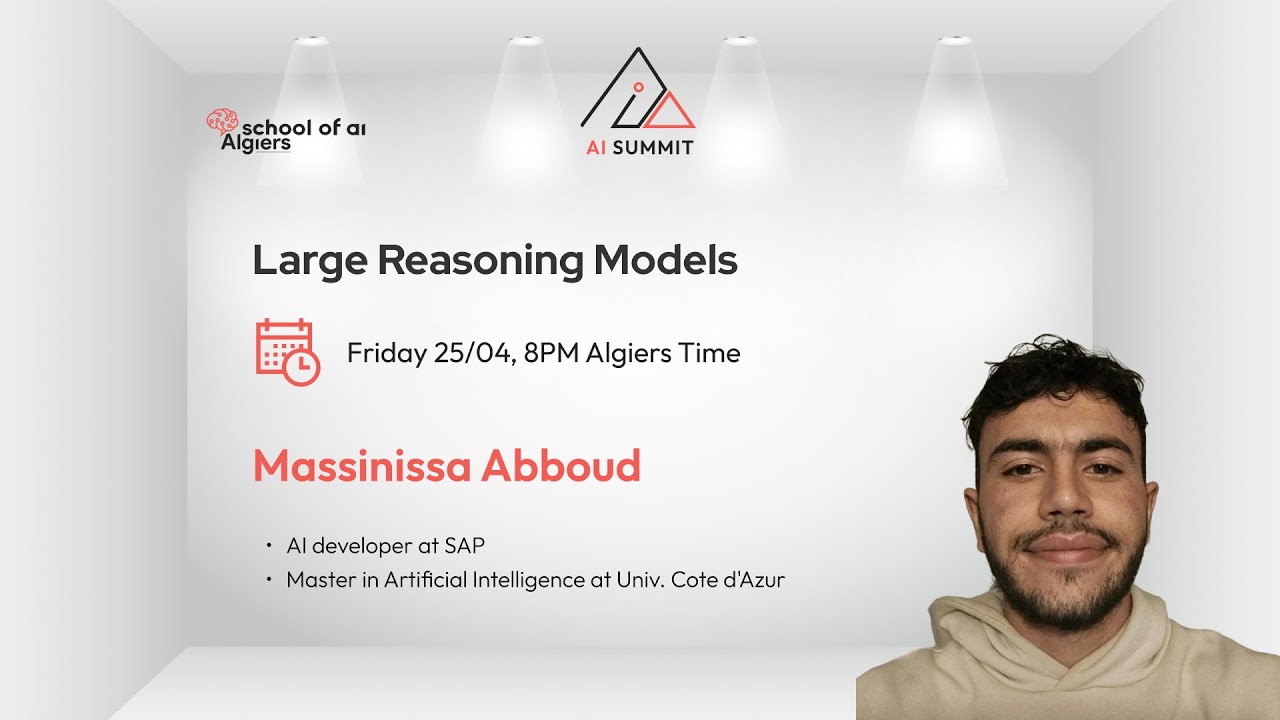 Large Reasoning Models | Massinissa Abboud | AI Summit 2025