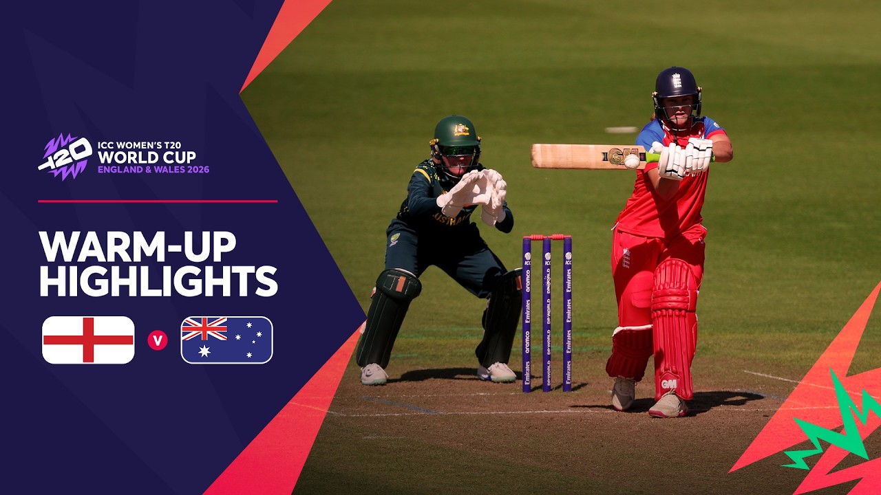 England v Australia | Warm-up Match Highlights | Women's T20WC 2026