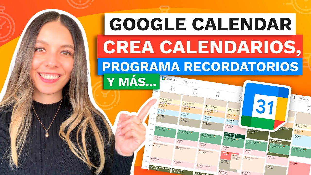 Como usar GOOGLE CALENDAR PARA ORGANIZARSE