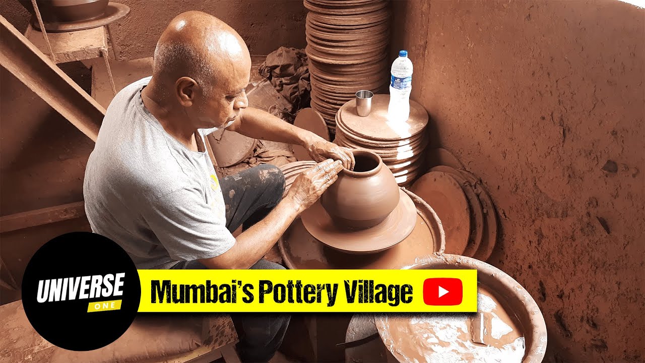 Mumbai's Century-Old Pottery Village | Universe One