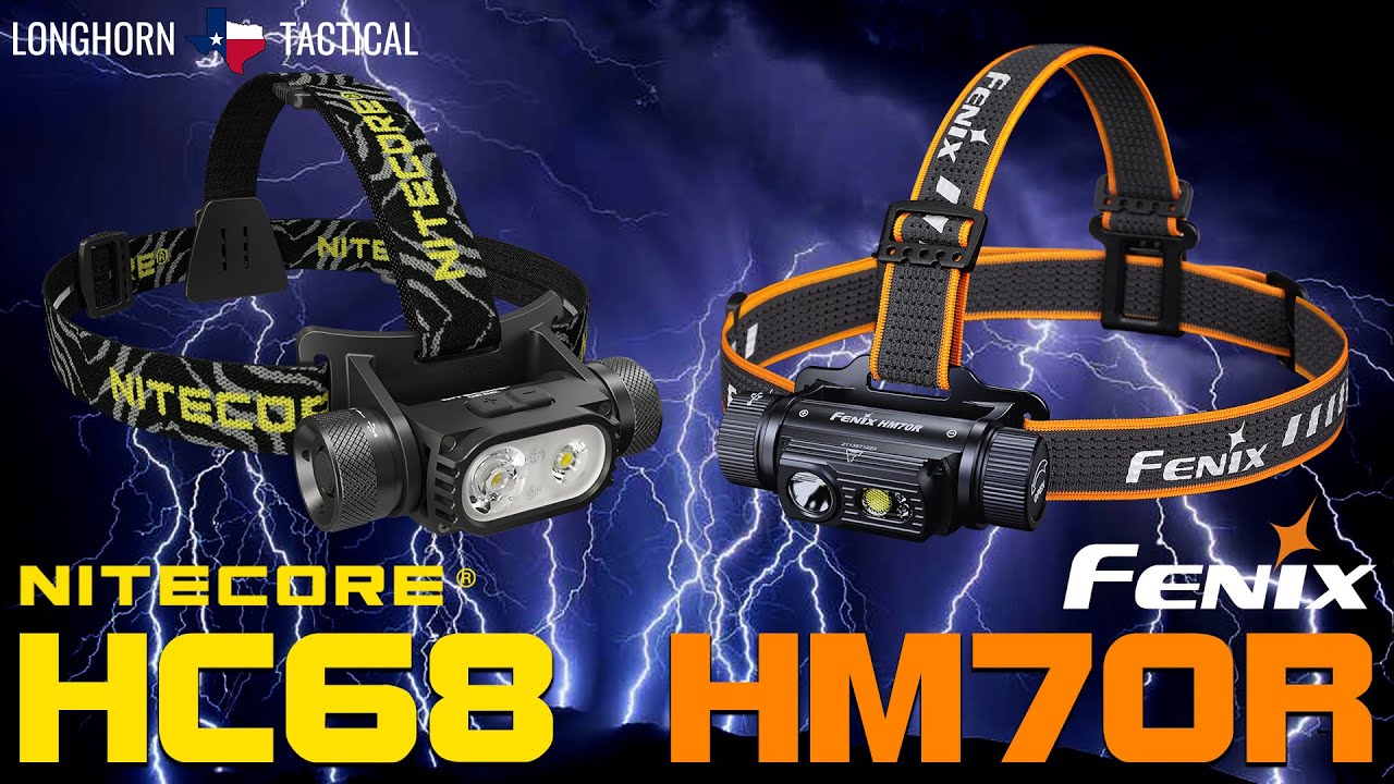 Fenix HM70R vs Nitecore HC68 - Triple LED Headlamp Heads Up