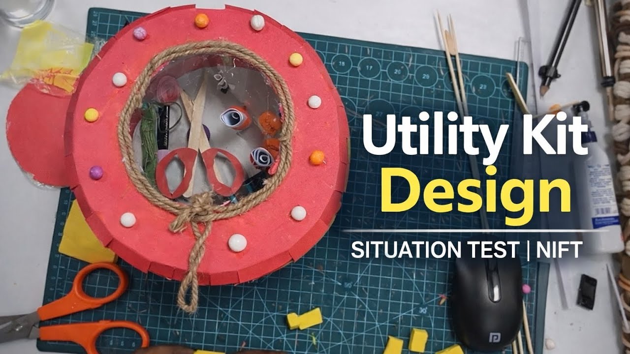NIFT Situation Test Preparation I Toolkit Model Making I Episode 5