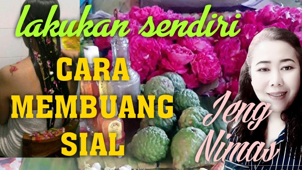 Cara Buang SIAL, bisa di lakukan sendiri