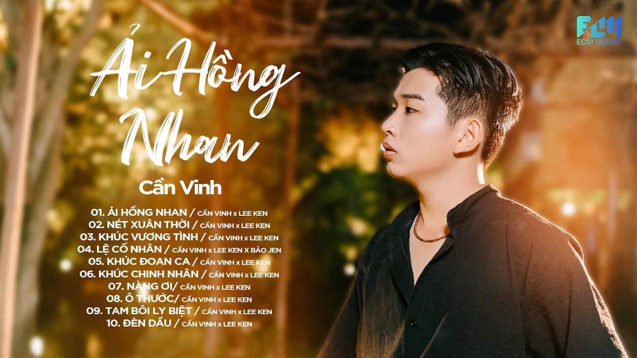 Ải Hồng Nhan - Nhạc Trẻ Ballad Hit Tiktok || Những Bài Hát Hay Nhất Của Cần Vinh 2025