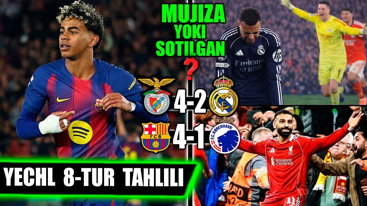 YECHL 8-tur: Real nega yutqazdi? Arsenalni kim to‘xtatadi, Barsadan remontada