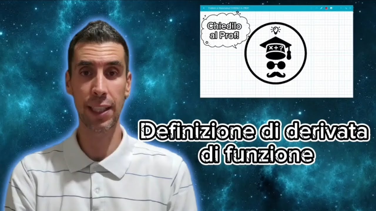 Derivate 01 - Definizione di derivata di una funzione