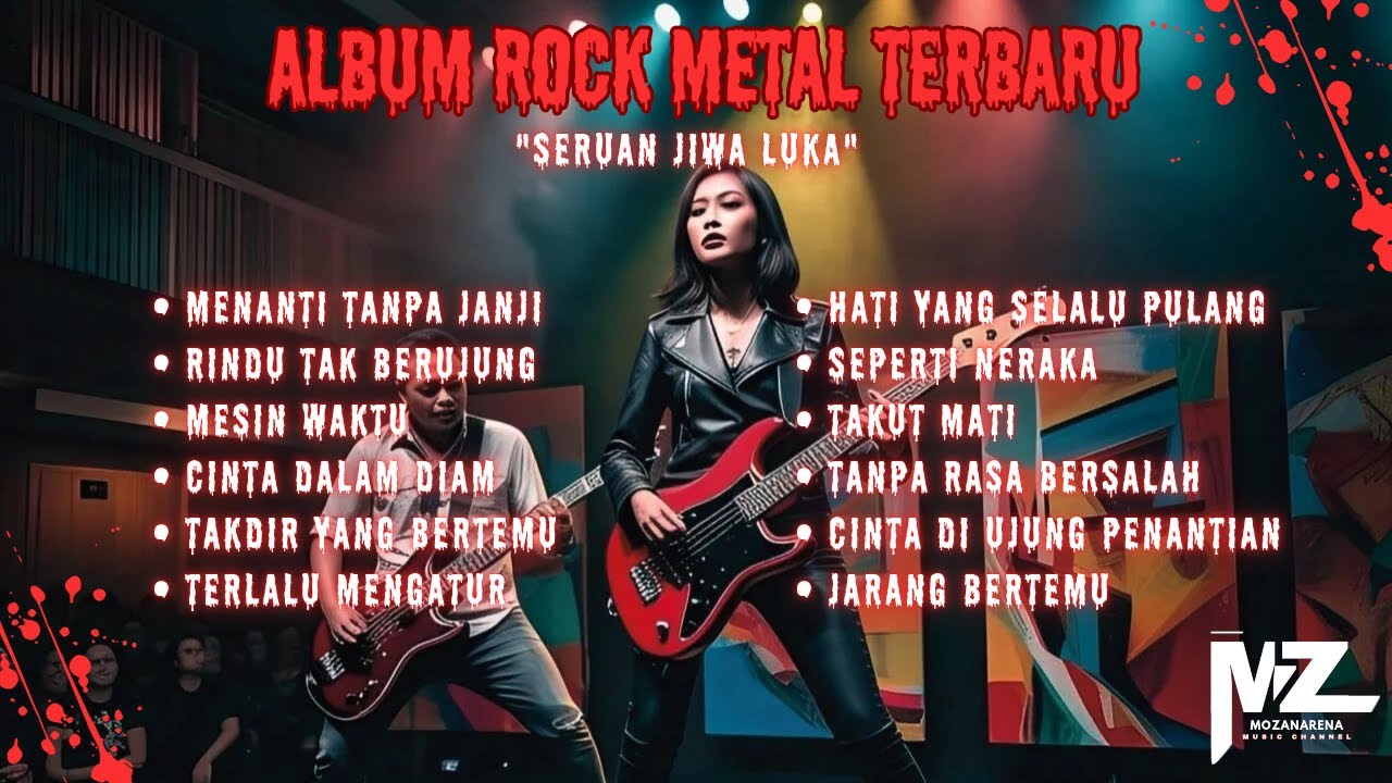 Album Rock Metal Terbaru SERUAN JIWA LUKA @MozanarenaMusicChannel
