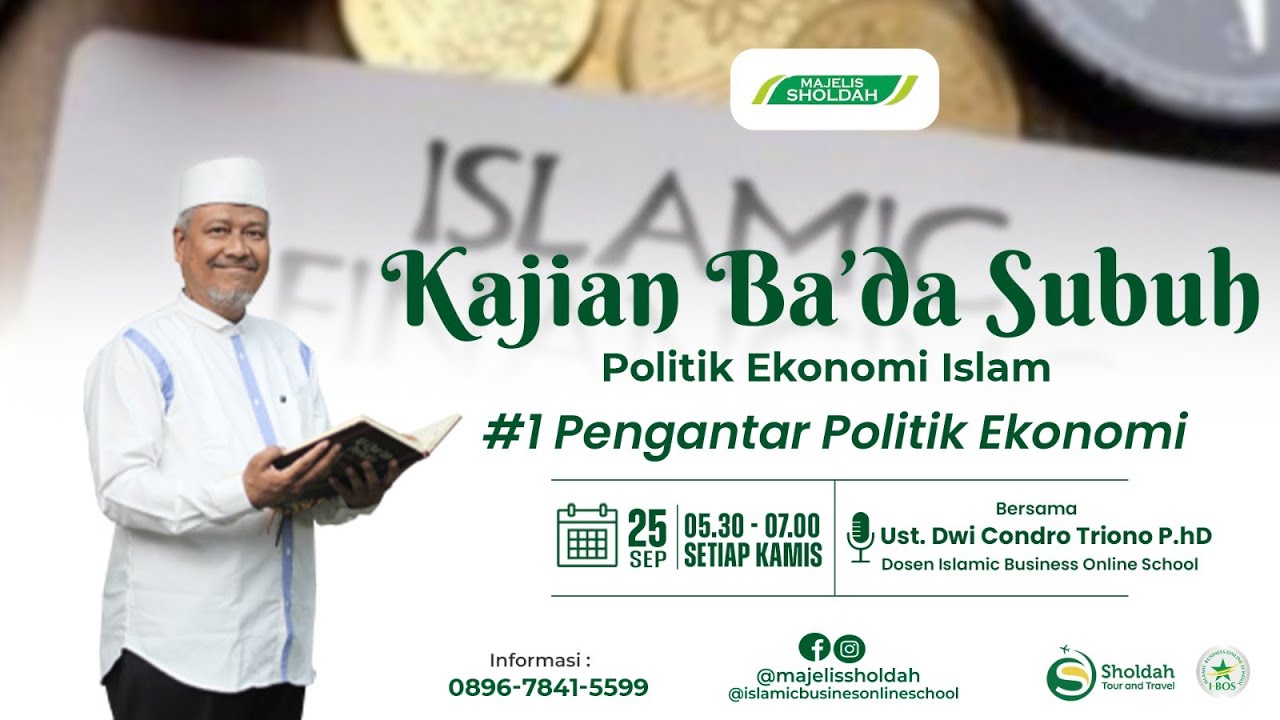 Talaqqi #1 : Pengantar Politik Ekonomi | Ust Dwi Condro Triono, PhD