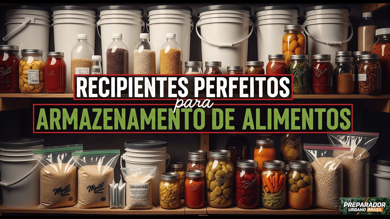 RECIPIENTES PERFEITOS para Armazenamento de Alimentos!