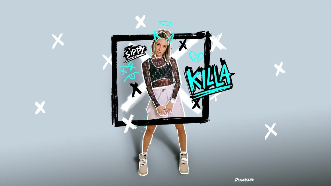 SIPPY, Bianca - Killa