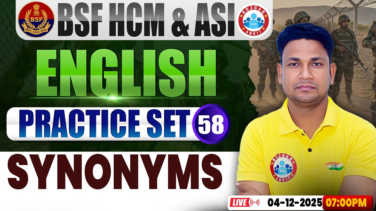 BSF HCM English Class | BSF English Practice Set #58 | Synonyms | BSF ASI English By Rinku Sir