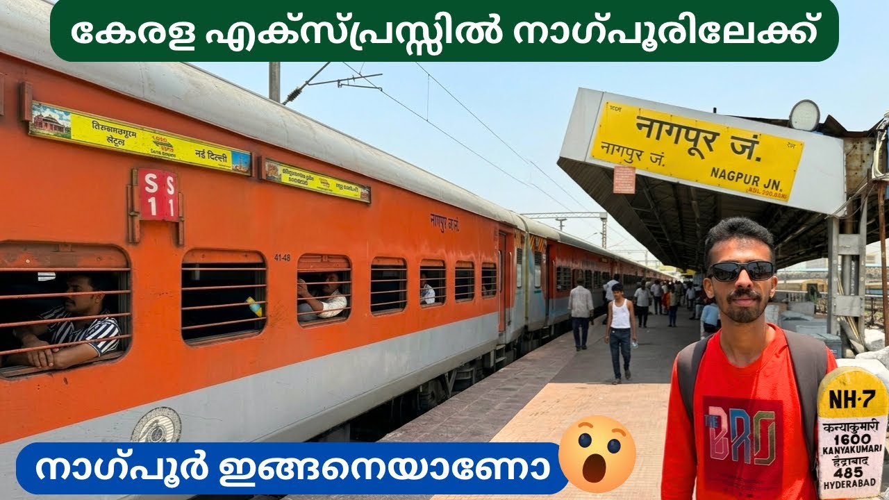 കേരള എക്സ്പ്രസ്സ് 😍🚂 Bhopal to Nagpur - Kerala Express Sleeper Class Journey | Nagpur City Exploring