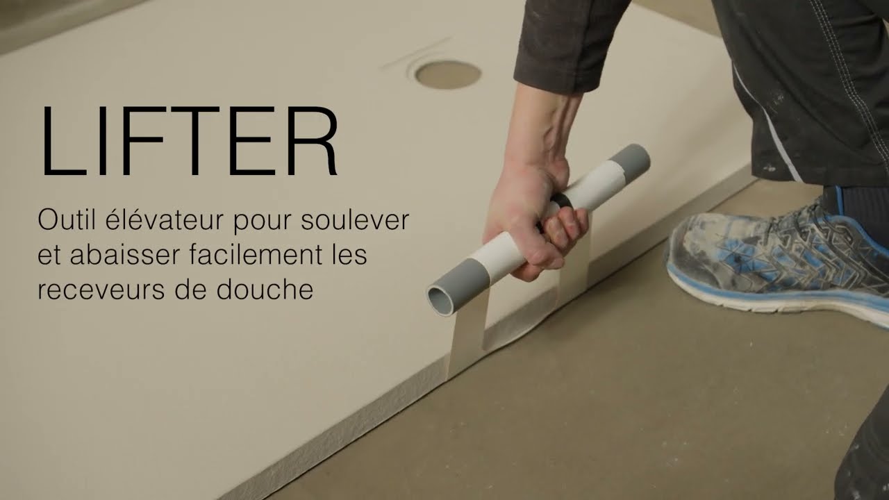 Lifter : outil pour soulever et installer des receveurs de douche