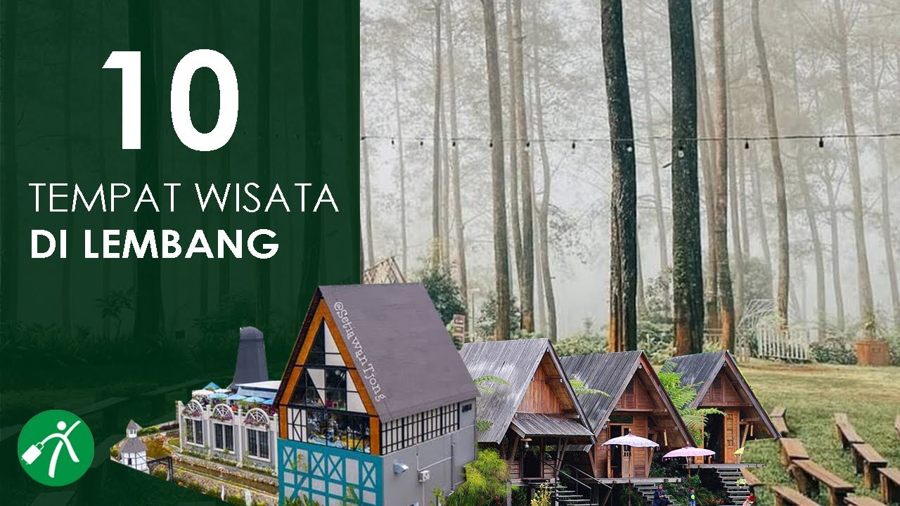 10 Tempat Wisata di Lembang yang Paling Hits di Tahun 2022