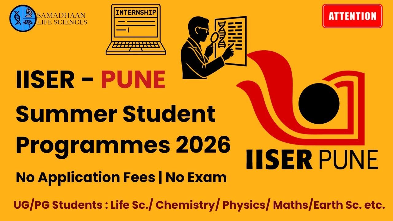 IISER Pune Summer Programme 2026 - A FREE Opportunity For UG/PG Students