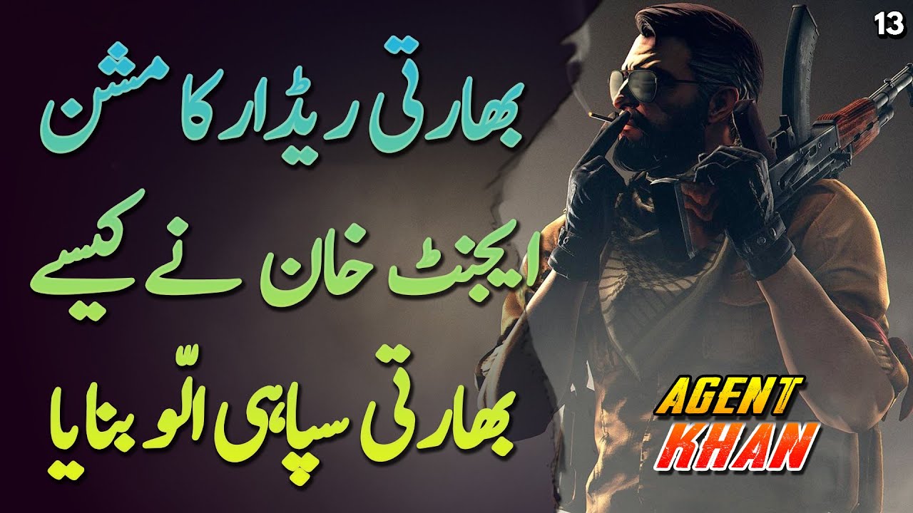 AGENT KHAN | Ep13 | Agent Khan Made Friends Of Indian Soldier For His Radar Mission | Roxen Original